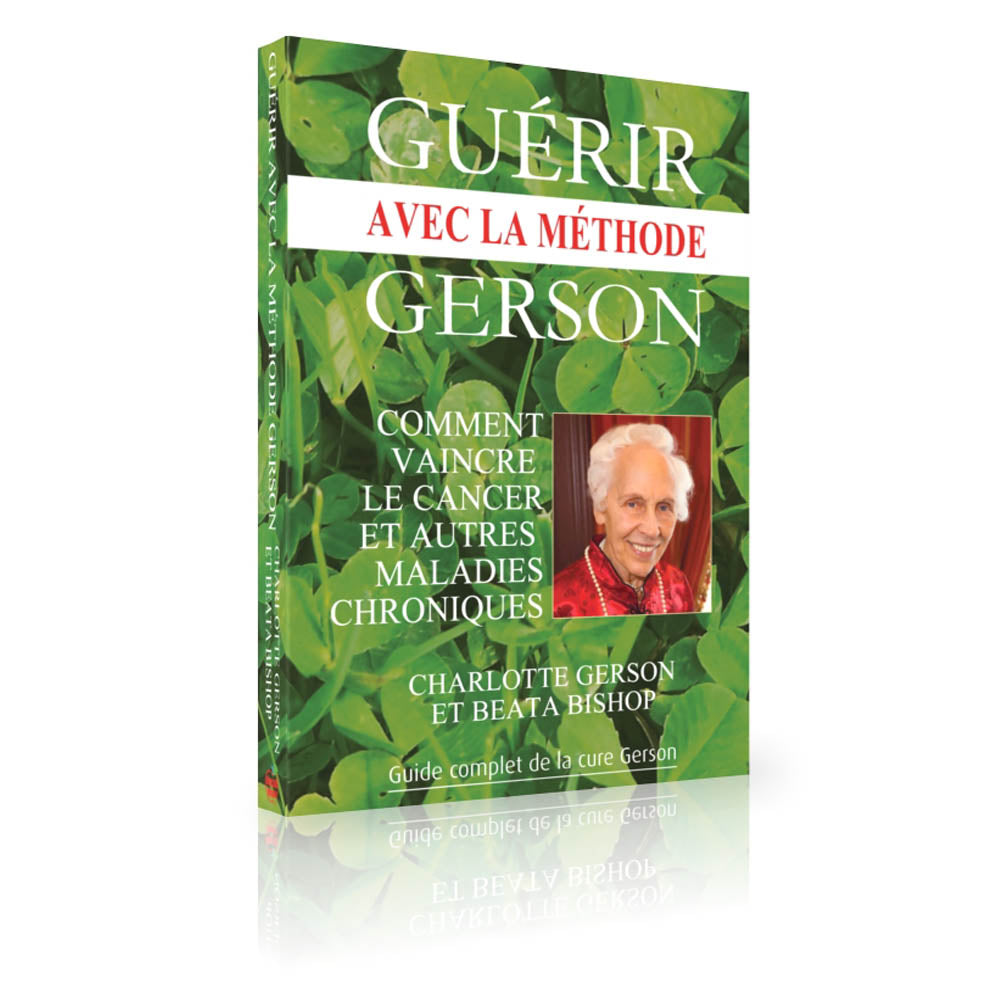 Guerir avec la méthode Gerson